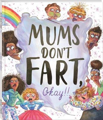 Mums Dont Fart, Okay! book cover