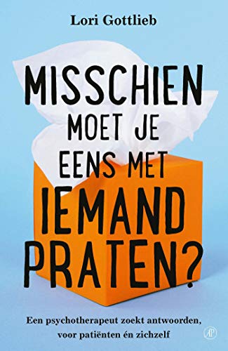Misschien moet je eens met iemand praten?