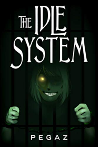 The Sins (The Idle System #4)