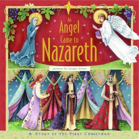 An Angel Came to Nazareth - A Story of the First Christmas book cover