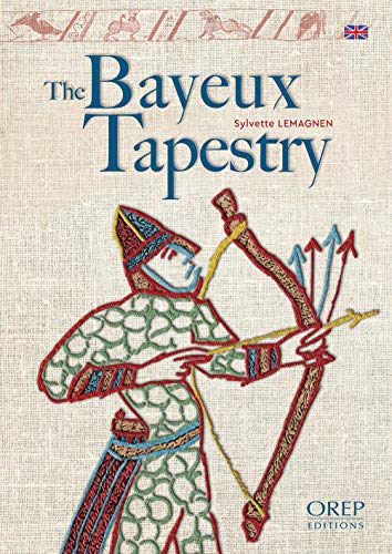 The Bayeux Tapestry by Sylvette Lemagnen | Goodreads