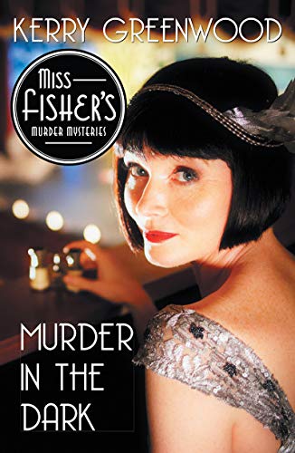 Murder in the Dark (Phryne Fisher, #16)