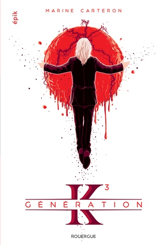 Génération K, Tome 3 book cover
