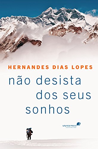 Nao desista dos seus sonhos