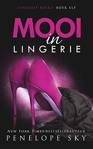 Mooi in lingerie by Penelope Sky Goodreads