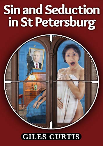 Sin and Seduction in St Petersburg