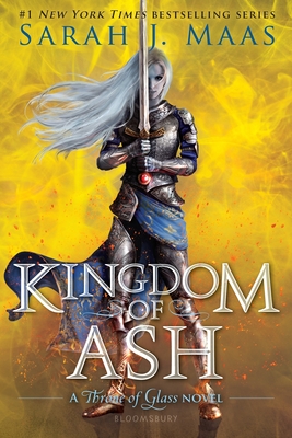 Kingdom of Ash (Throne of Glass, #7)
