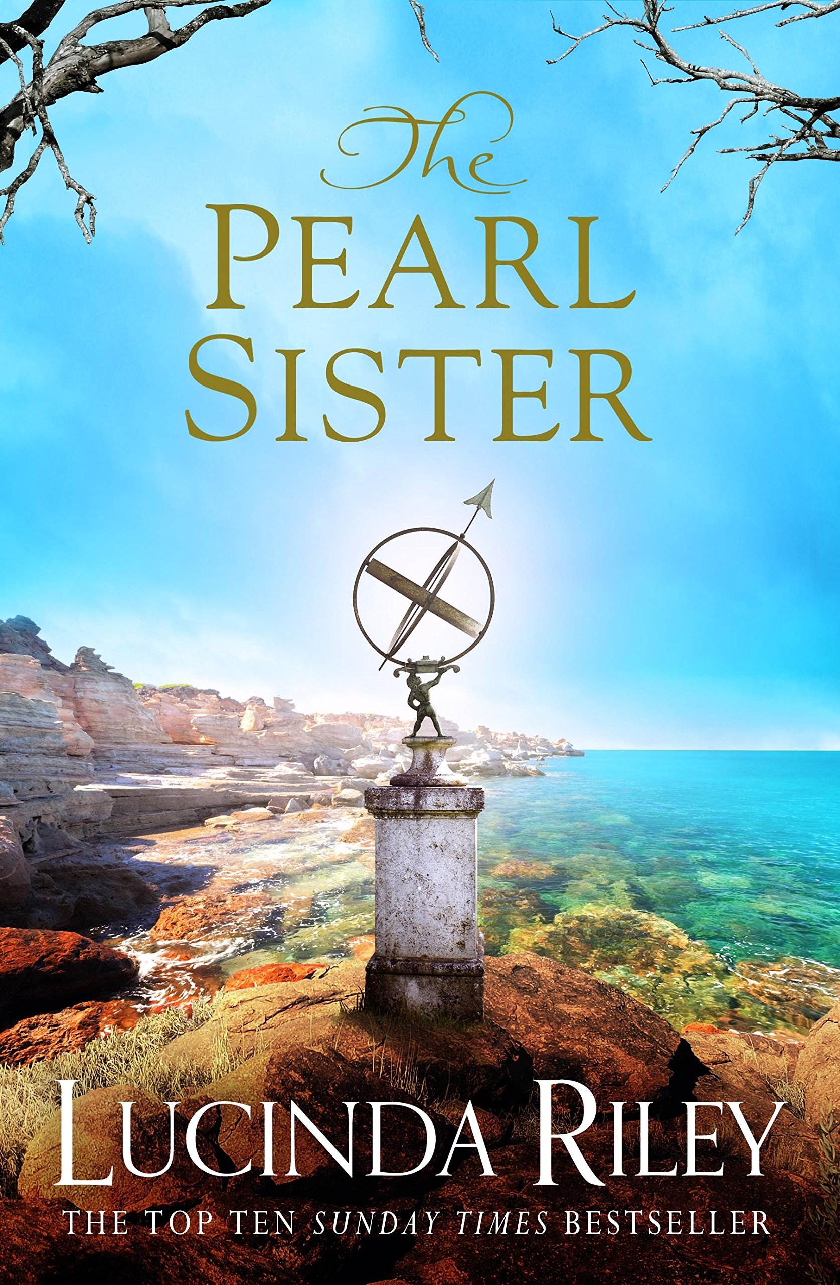 The Pearl Sister (The Seven Sisters) by Lucinda Riley Goodreads