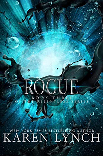 Rogue (Relentless, #3)
