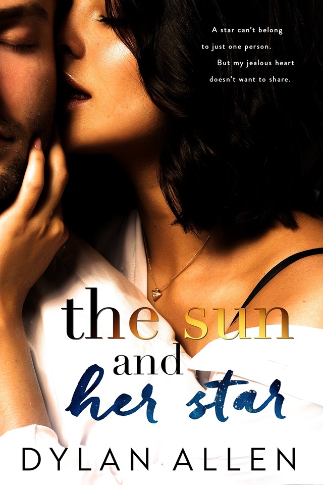 The Sun And Her Star By Dylan Allen Goodreads
