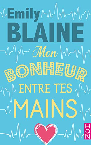 Mon bonheur entre tes mains book cover