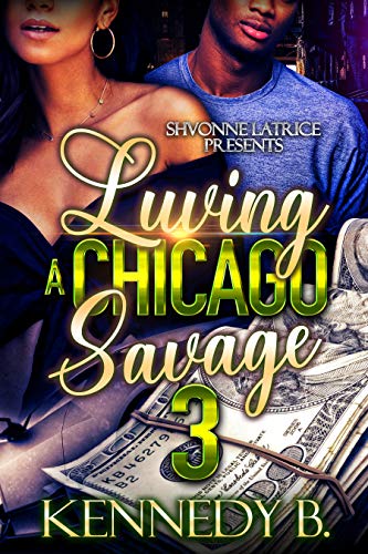 Luving A Chicago Savage 3 book cover