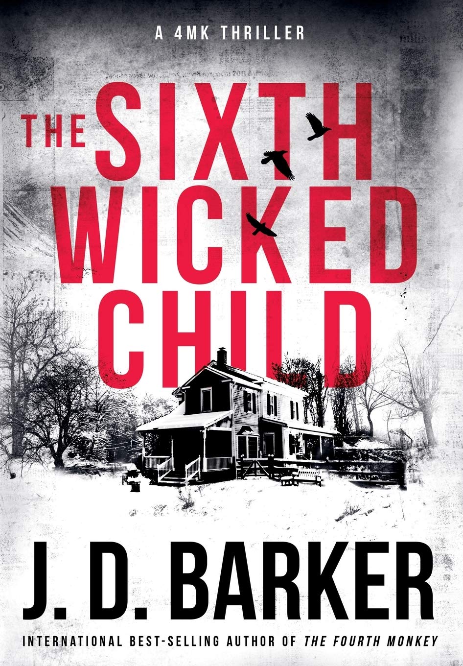 The Sixth Wicked Child (4MK Thriller, #3)
