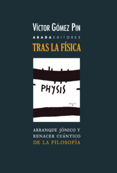 Tras la física, filosofía book cover