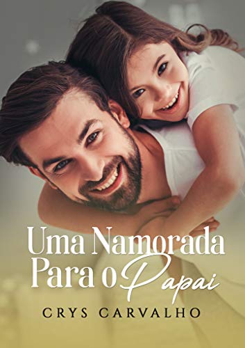 Uma namorada para o papai