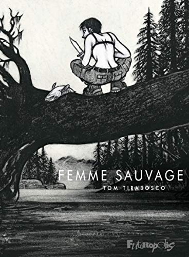 La Femme sauvage
