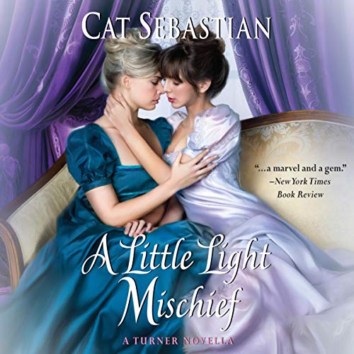 A Little Light Mischief (The Turner Series, #3.5)