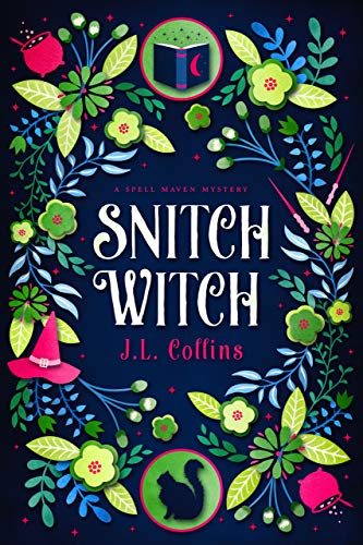 Snitch Witch (Spell Maven Mystery #2) by Megan Marple | Goodreads