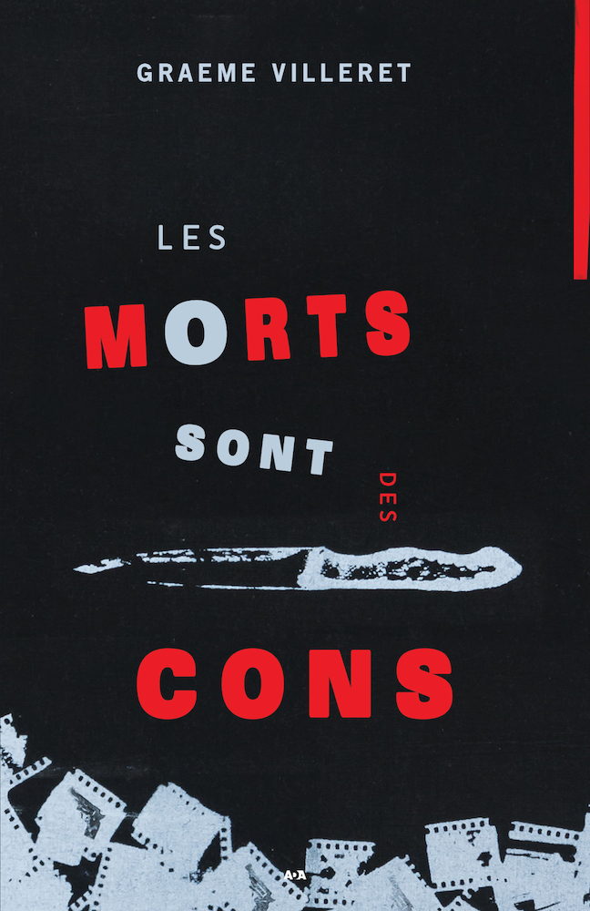 Les Morts sont des cons