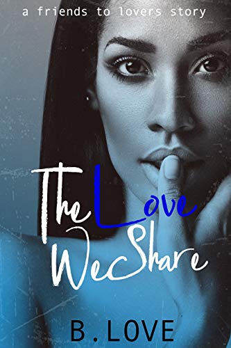 The Love We Share book cover