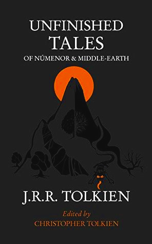 Unfinished Tales of Númenor and Middle-Earth