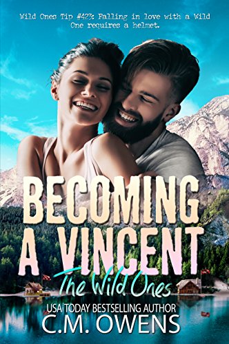 Becoming a Vincent (The Wild Ones, #1)