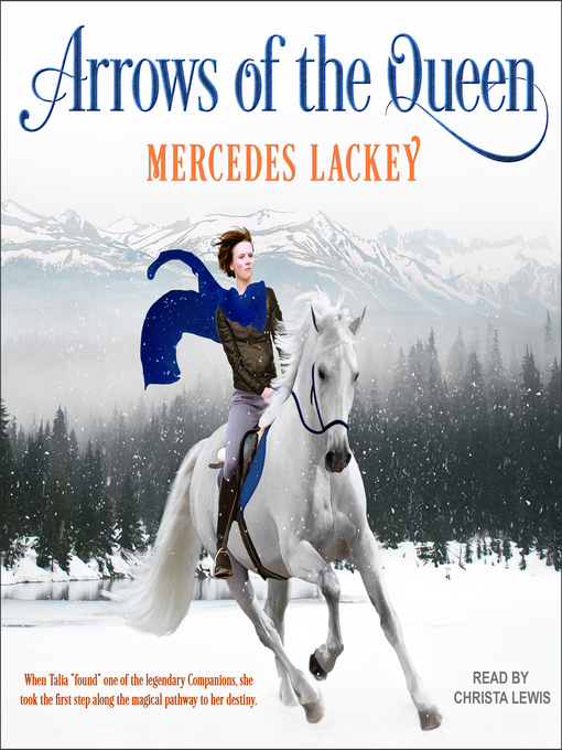 Arrows of the Queen (Heralds of Valdemar, #1)
