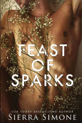 Feast of Sparks (Thornchapel, #2)