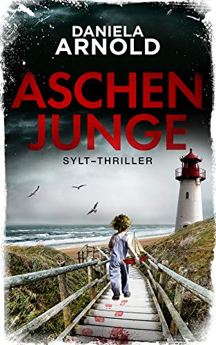 Aschenjunge: Sylt-Thriller