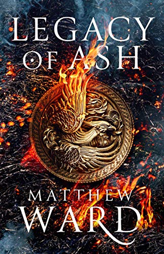 Legacy of Ash (Legacy Trilogy, #1)