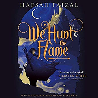We Hunt the Flame (Sands of Arawiya, #1)