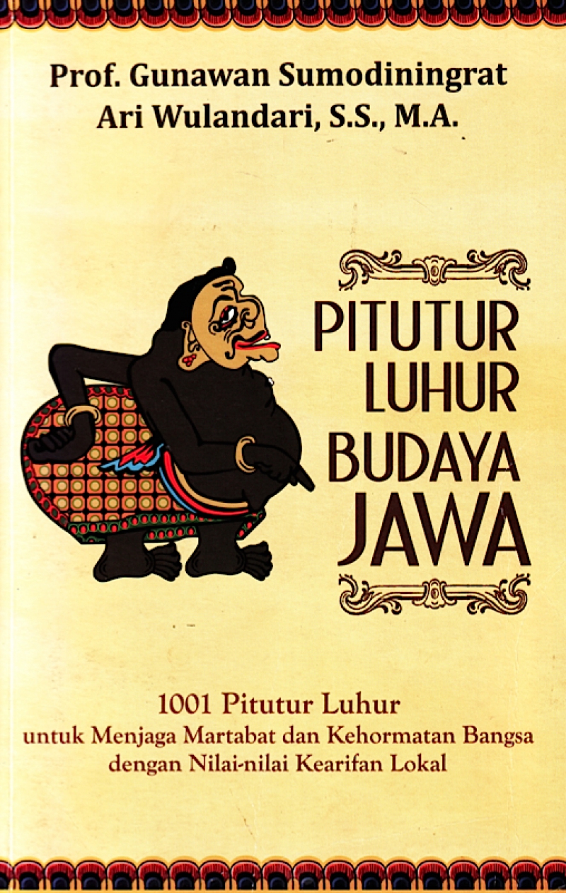 Menggali Permata Kearifan: Nilai-Nilai Luhur Jawa dalam Pepatah dan Pitutur Leluhur 1 Menggali Permata Kearifan: Nilai-Nilai Luhur Jawa dalam Pepatah dan Pitutur Leluhur