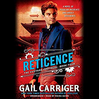 Reticence (The Custard Protocol #4)