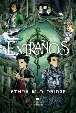 Extraños (Extraños, #1)