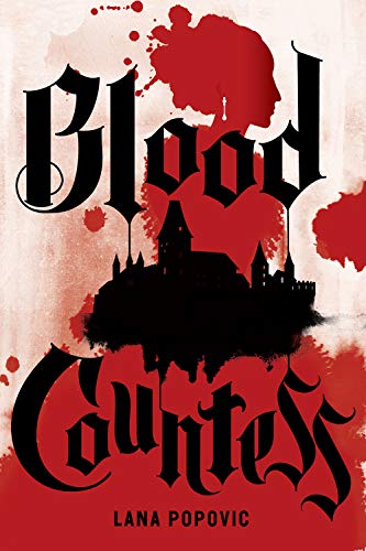 Blood Countess