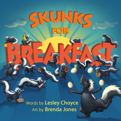 Skunks for Breakfast book cover