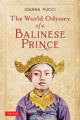 The World Odyssey of a Balinese Prince book cover