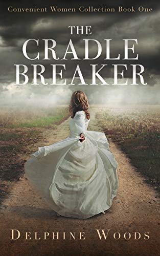 The Cradle Breaker: A Victorian Mystery-Thriller