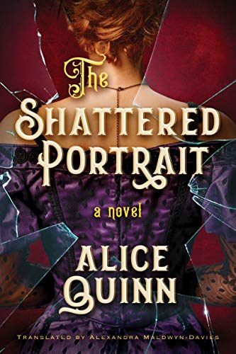 The Shattered Portrait (Belle Epoque Mystery #2)