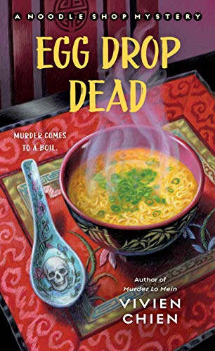 Egg Drop Dead (A Noodle Shop Mystery, #5)