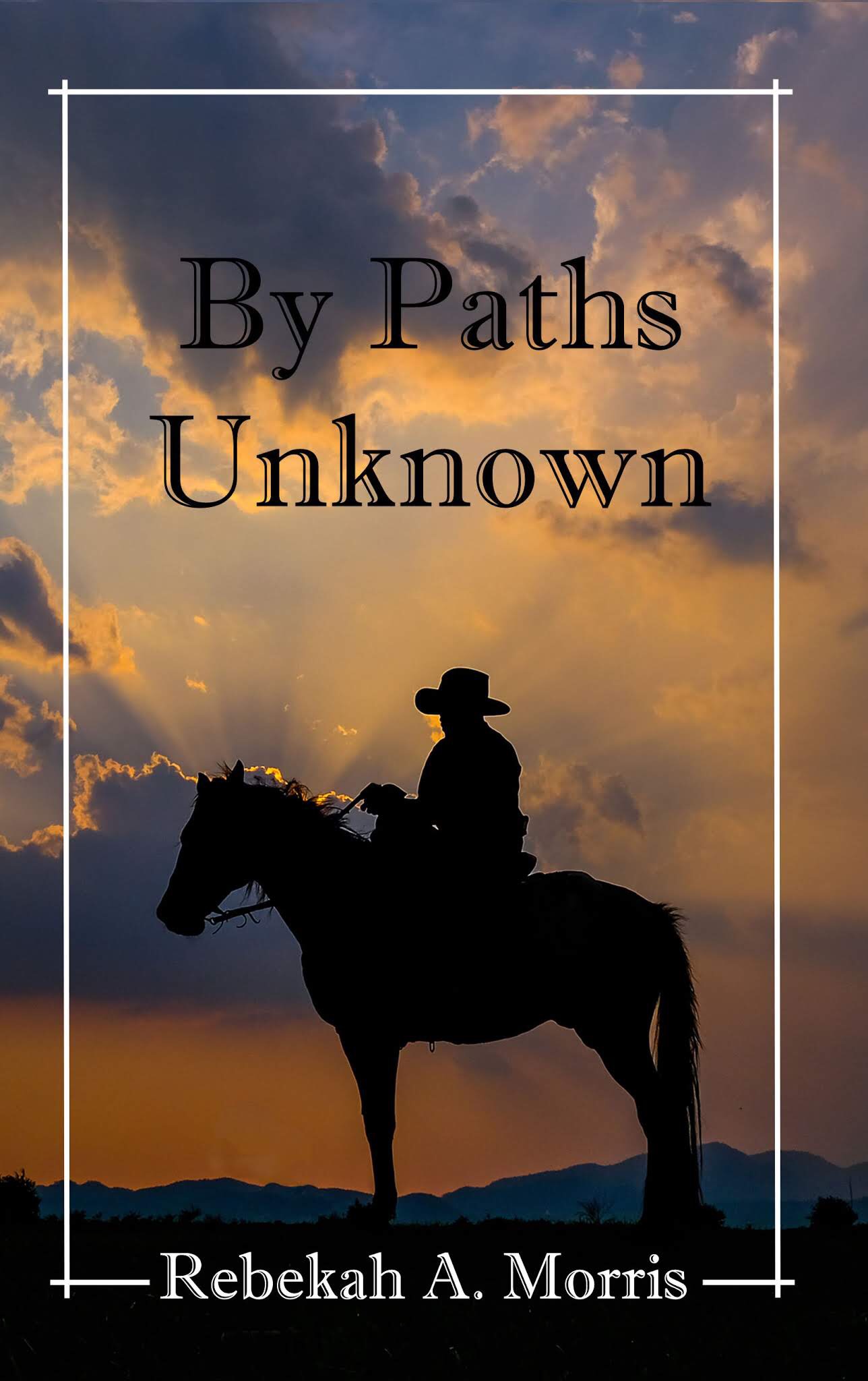 By Paths Unknown