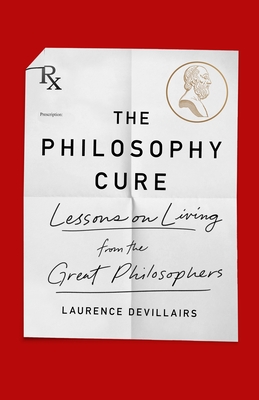 Lessons on Living from the Great Philosophers