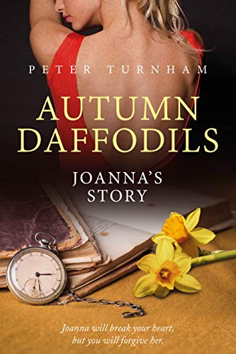 Autumn Daffodils - Joanna's Story