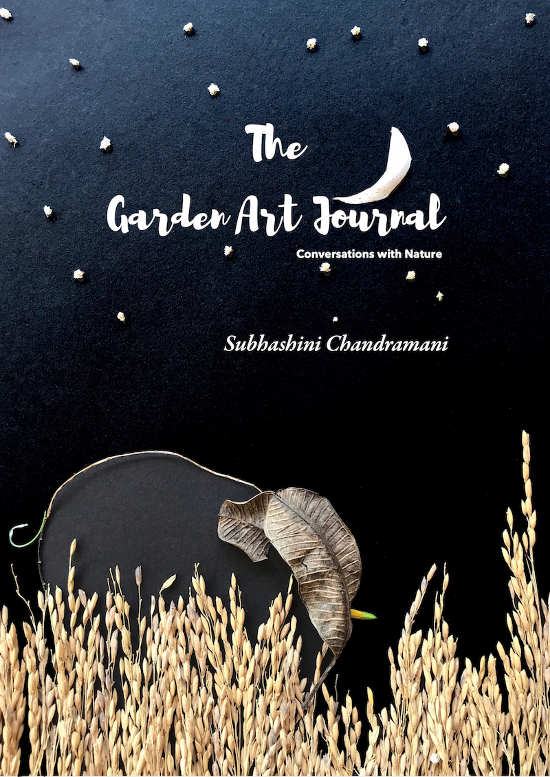 The Garden Art Journal by Subhashini Chandramani Goodreads