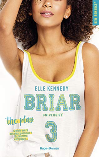 The Play (Briar Université, #3)