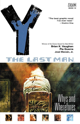 Y: The Last Man, Vol. 10: Whys and Wherefores