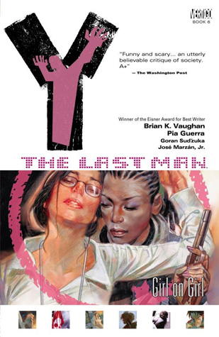 Y: The Last Man, Vol. 6: Girl on Girl
