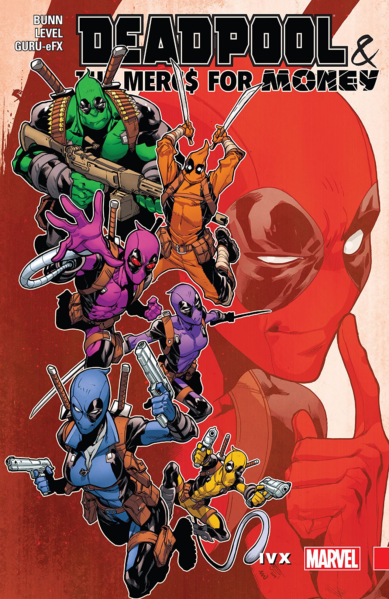 Deadpool & The Mercs for Money, Vol. 2: IvX