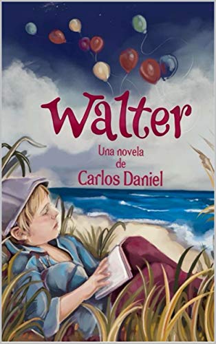 Walter: Novela