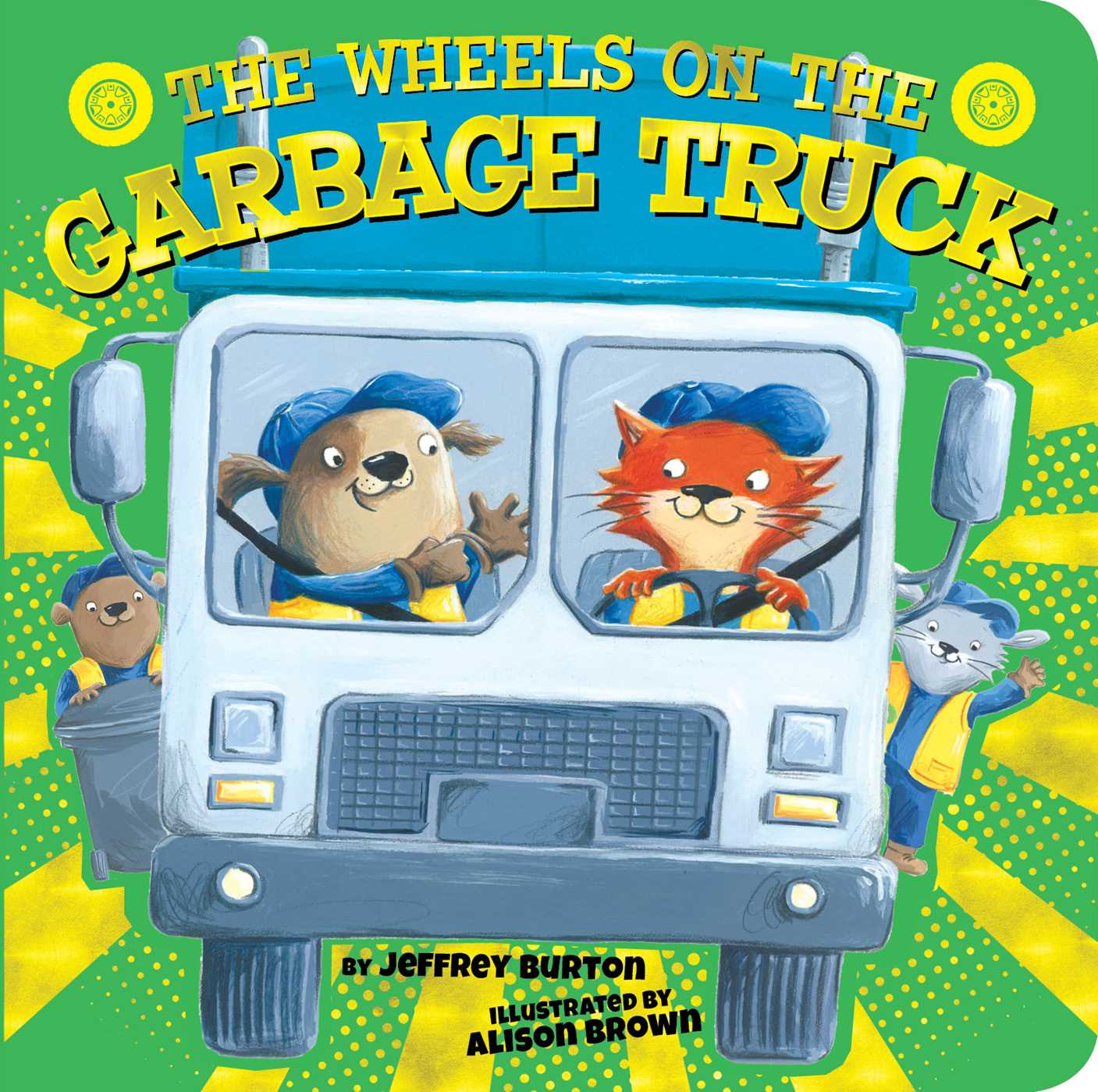 The Wheels on the Garbage Truck book cover